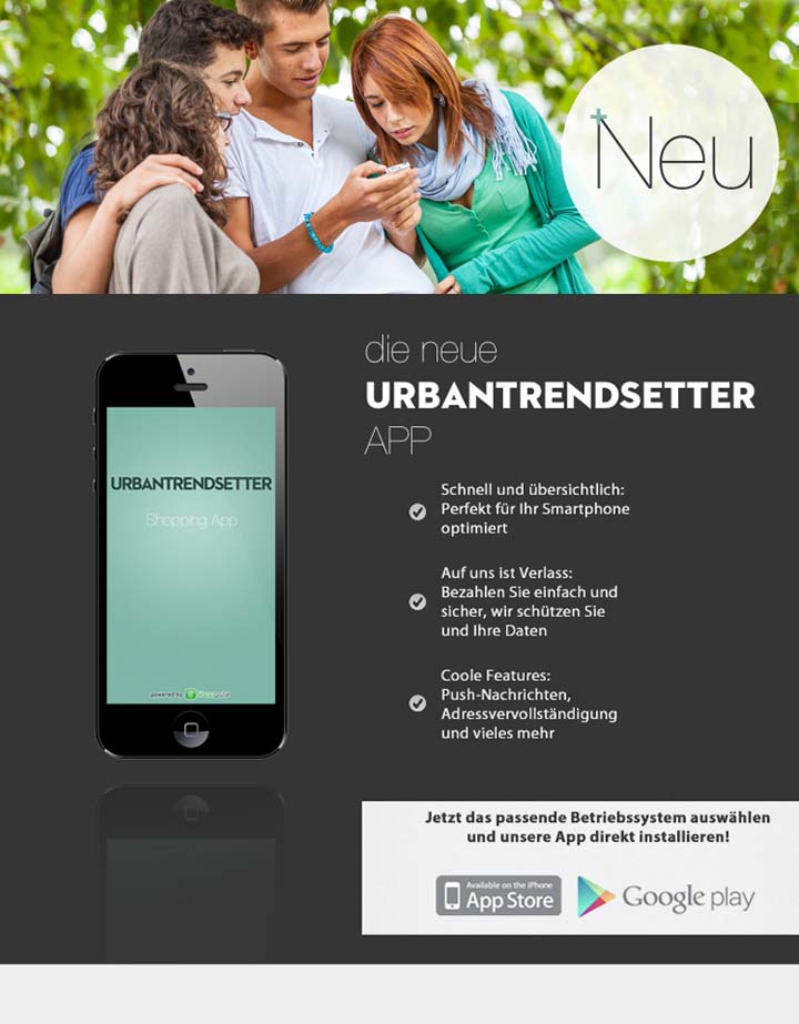 Hol Dir die URBANTRENDSETTER APP für Dein IPHONE